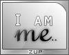 I am..