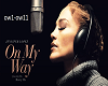 On My Way-Jennifer Lopez
