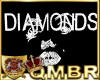 QMBR Diamonds Sign
