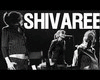 Shivaree - 