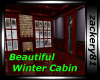 Beautiful Winter Cabin 