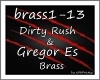 MF~ Dirty Rush - Brass