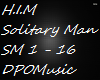 H.I.M Solitary Man DPO