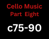 Cello Music Part Eight