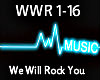 {R} We Will Rock You