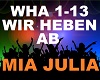 Mia Julia - Wir Heben Ab