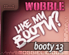 Like My Booty|Wobble