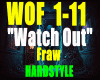 .WatchOut-Fraw /HS.