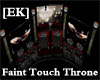 [EK] Faint Touch Throne