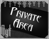 :N: Private Area Sign