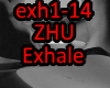 ZHU - Exhale