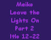 MeikoLeavetheLightsOnP2