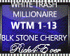 WHITE TRASH MILLIONAIRE
