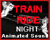 TRAIN RIDE NIGHT