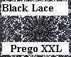 Black Lace Prego XXL