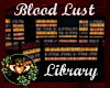 ~QI~Blood Lust Library
