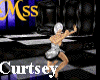 (MSS) Curtsy