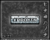 broken ^.^ badge