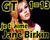 Jane Birkin GT 1=13