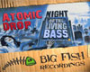 Night of the Living Bass