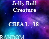 Jelly Roll - Creature