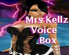 MRSkELLYM0NR0E Voice Box