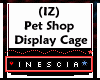 (IZ) Pet Shop Display