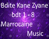 Bdite-Kane-Zyane