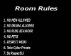 Tigers Room Rules