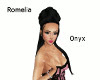 Romelia - Onyx