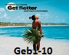 Get Better Stoto Rmx Pt1