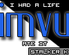 I had a life IMVU ate it