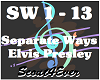 Separate Ways-Elvis P