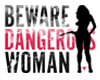 Dangerous Woman Headsign