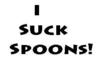 I Suck Spoons