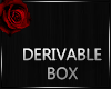 S : DERIVABLE BOX 