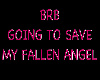 [DSC]brb fallen angel