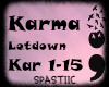 Se Karma ~ Letdown