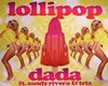 Dada Lollipop 