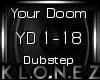 Dubstep | Your Doom