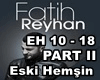 ✘ Fatih Reyhan-Part II