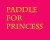 "Princess" Paddle
