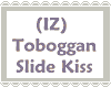 (IZ) Toboggan Slide Kiss