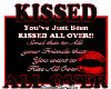 Kissed All Over...