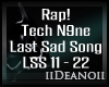 Tech N9ne-Last Sad PT2