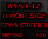 IWS It Won't Stop Sevyn 