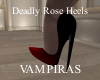 Deadly Rose Heels