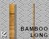 K✝Bamboo Pole-LONG-
