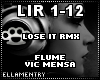 Lose It-Flume/Vic Mensa