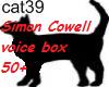 simon cowell voice box